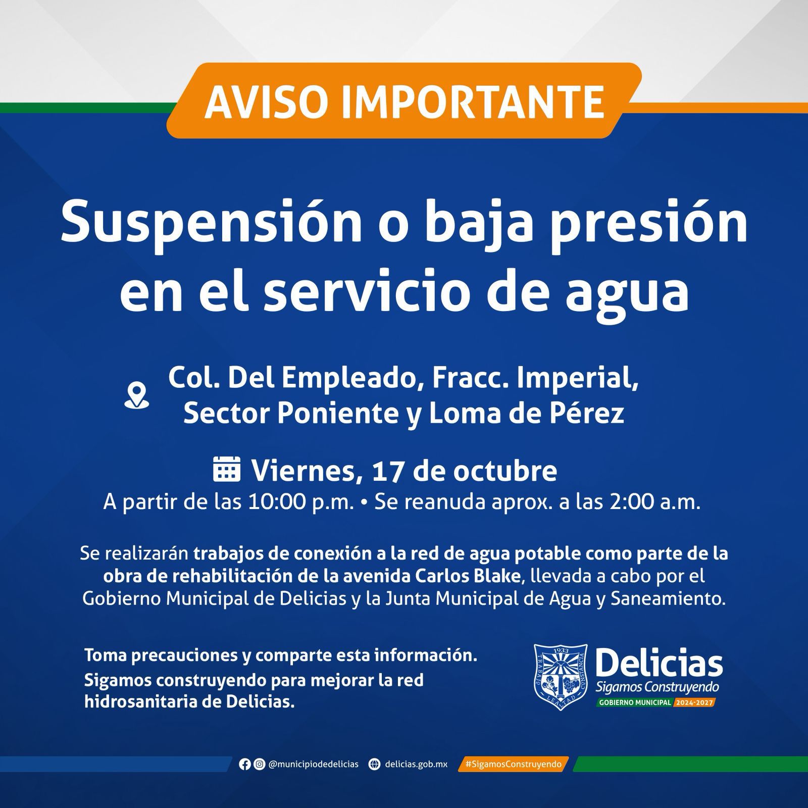 Aviso importante: Suspensión temporal del agua en Delicias este viernes 17 de octubre