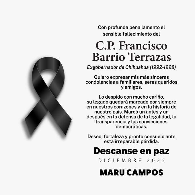 Deja Francisco Barrio una huella permanente en la historia política: Gobernadora Maru Campos