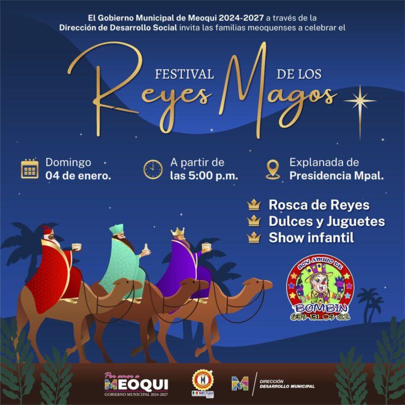 Invitan al Festival del Día de Reyes en Meoqui