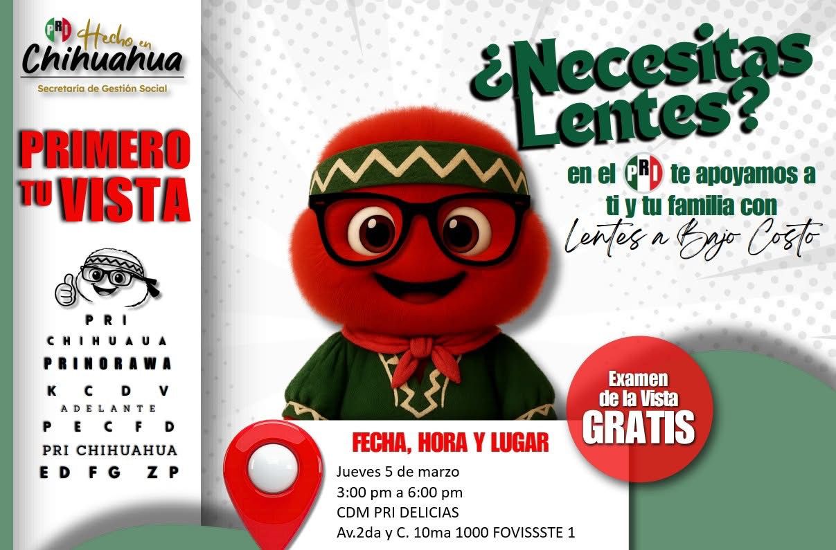 PRI Delicias reactiva campaña “Primero tu Vista” con examen gratuito y lentes a bajo costo
